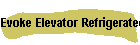 Evoke Elevator Refrigerated