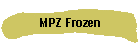MPZ Frozen